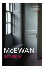 Saturday 9780099469681 Ian McEwan, Boeken, Verzenden, Gelezen, Ian McEwan