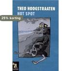 Hot Spot 9789001554736 Theo Hoogstraaten, Boeken, Verzenden, Gelezen, Theo Hoogstraaten