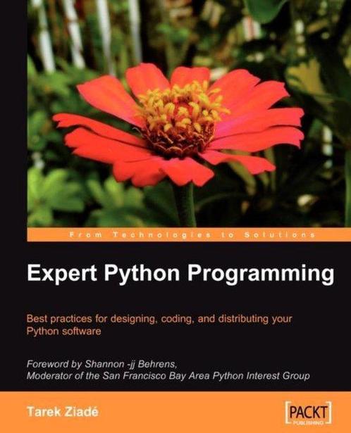 Expert Python Programming 9781847194947 Tarek Ziad, Boeken, Taal | Engels, Zo goed als nieuw, Verzenden