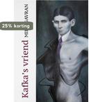 Kroatische literatuur in Nederland -  Kafkas vriend, Boeken, Verzenden, Gelezen, Miro Gavran