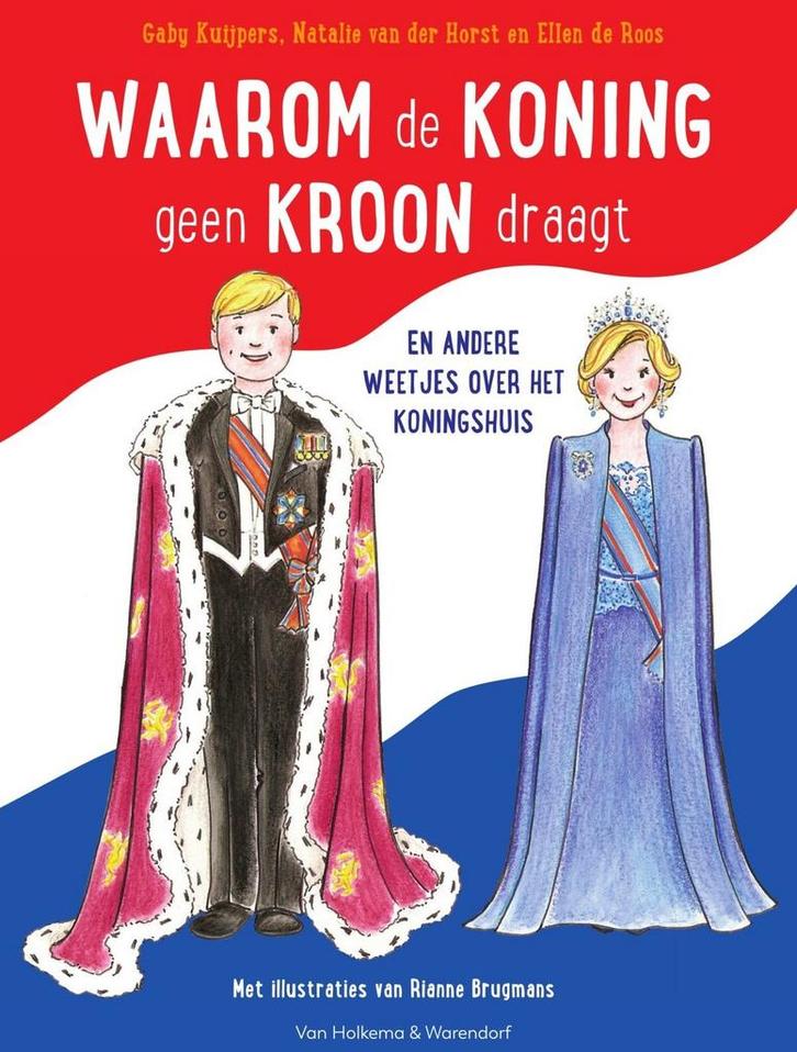 Waarom de koning geen kroon draagt (9789000358144), Antiek en Kunst, Antiek | Boeken en Manuscripten, Verzenden