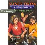 Nancy Drew en het mysterie van de zwarte roos / Nancy Drew, Boeken, Verzenden, Gelezen, C. Keene
