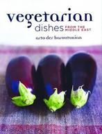 Vegetarian Dishes From The Middle East 9781902304816, Livres, Verzenden, Arto Der Haroutunian
