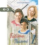 Fátima en Naomi 9789087184049 Jannie Koetsier-Schokker, Verzenden, Gelezen, Jannie Koetsier-Schokker