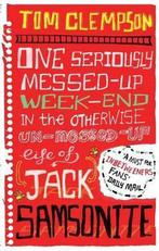 One Seriously Messed-Up Weekend 9781907411694 Tom Clempson, Livres, Verzenden, Tom Clempson