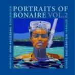 Portraits of Bonaire 9789990407150, Verzenden, Gelezen