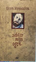 ACHTER MIJN OGEN 9789052402321 B. Vermeulen, Boeken, Verzenden, Gelezen, B. Vermeulen