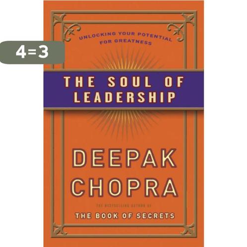 De ziel van leiderschap 9789021547626 Deepak Chopra, Boeken, Esoterie en Spiritualiteit, Gelezen, Verzenden