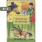 Toverij op de manege / Ponyclub in Galop 9789044725612, Boeken, Verzenden, Gelezen, Anne Bachner