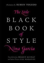 Little Black Book Of Style 9780061234903 Nina Garcia, Boeken, Verzenden, Zo goed als nieuw, Nina Garcia