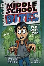 Middle School Bites- Middle School Bites 9780823445431, Boeken, Verzenden, Zo goed als nieuw, Steven Banks