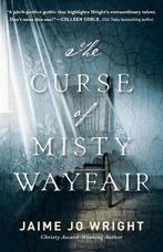 Curse of Misty Wayfair 9780764230301 Jaime Jo Wright, Boeken, Verzenden, Zo goed als nieuw, Jaime Jo Wright