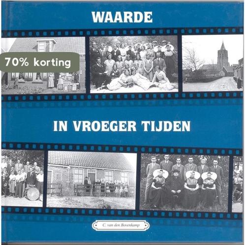 Waarde in vroeger tijden 9789055341696 C. van den Bovenkamp, Boeken, Reisgidsen, Zo goed als nieuw, Verzenden