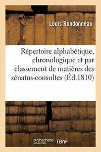 Repertoire alphabetique, chronologique et par c., Livres, Livres Autre, Envoi