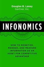 Infonomics 9781138090385 Douglas B. Laney, Verzenden, Zo goed als nieuw, Douglas B. Laney