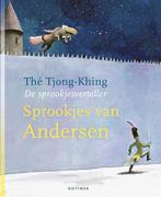 Sprookjes van Andersen / De sprookjesverteller 9789025766412, Gelezen, Thé Tjong-Khing, Verzenden