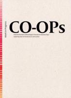 CO-OPS Works in Progress 9789076452098, Boeken, Verzenden, Gelezen