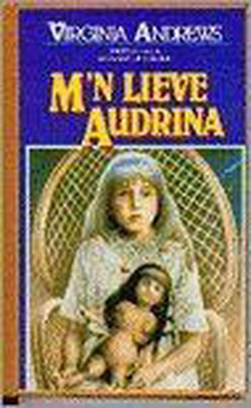 Mn lieve audrina (pbk) 9789032503000, Livres, Contes & Fables, Envoi