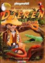 Het Grote Avontuur Van De Dieren Met Playmobil 9789030361879, Livres, Livres pour enfants | Jeunesse | 10 à 12 ans, Richard Unglik