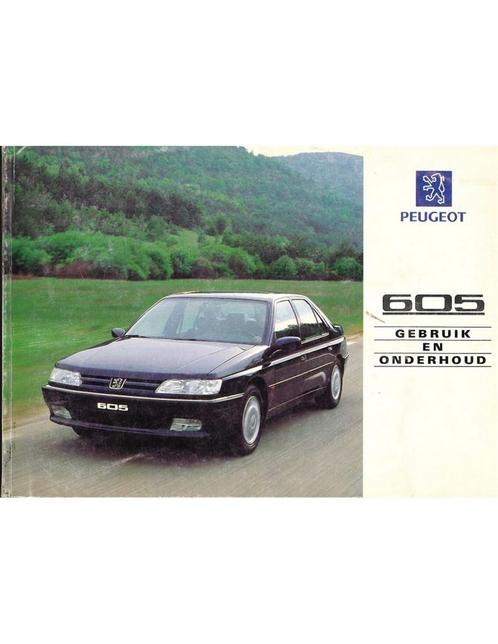 1994 PEUGEOT 605 INSTRUCTIEBOEKJE, Auto diversen, Handleidingen en Instructieboekjes