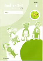 Taal Actief versie 3 Werkschrift Taal groep 4 (per stuk), Verzenden, Nieuw