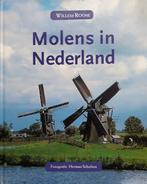 Molens iN Nederland 9789061139331 Willem Roose, Verzenden, Willem Roose