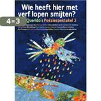 Wie Heeft Hier Met Verf Lopen Smijten? / 3 Queridos, Boeken, Verzenden, Gelezen