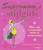 Supermoms stijlgids 9789049999223, Gelezen, Vivian Ewbank-Re?s, Verzenden