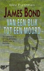 James Bond 007: Van Een Blik Tot Een Moord 9789044906110, Livres, Ian Fleming, Verzenden