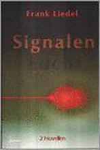 Signalen 9789075212372, Livres, Frank Liedel, Verzenden