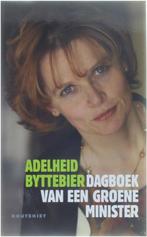 Dagboek Van Een Groene Minister 9789052407692, Adelheid Byttebier, Verzenden