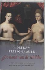 De Hand Van De Schilder 9789026985256, Wolfram Fleischhauer, Verzenden