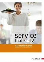 Service that sells: Die Kunst profitabler Gastlichkeit  Book, Verzenden