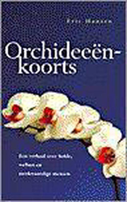 ORCHIDEEENKOORTS 9789055017553 Els Hansen, Boeken, Reisgidsen, Gelezen, Verzenden