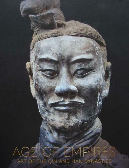 Boek :: Age of Empires - Art of the Qin and Han Dynasties, Antiquités & Art, Art | Art non-occidental
