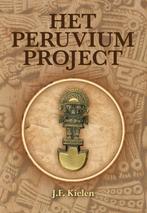 Het Peruvium project 9789089541567 J.F. Kielen, Verzenden, Zo goed als nieuw, J.F. Kielen