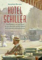 Hotel Schiller 9789029093446, Boeken, Zo goed als nieuw, Verzenden, Marjolein Bierens