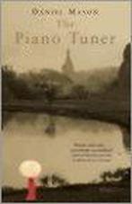 The Piano Tuner 9780330492676 Daniel Mason, Verzenden, Gelezen, Daniel Mason