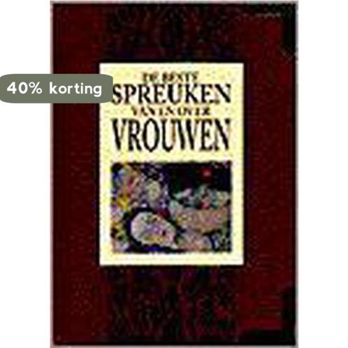 De beste spreuken van en over vrouwen 9789065555809, Boeken, Stripverhalen, Gelezen, Verzenden