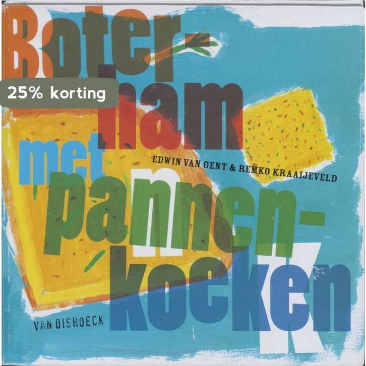 Boterham Met Pannenkoeken 9789026929700 Edwin van Gent, Boeken, Kookboeken, Gelezen, Verzenden