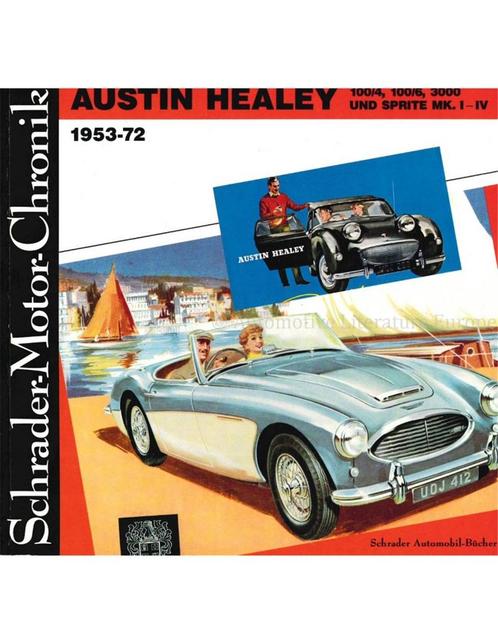 AUSTIN HEALEY 100/4, 100/6, 3000 UND SPRITE MK. I-IV, Livres, Autos | Livres