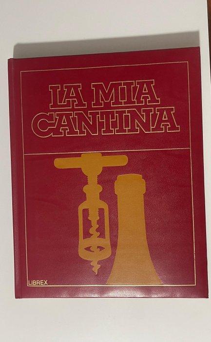 Librex - La Mia Cantina - 1982, Antiek en Kunst, Antiek | Boeken en Manuscripten
