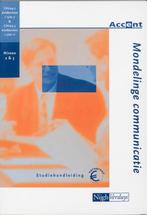 Mondelinge communicatie / Studiehandleiding / Accent, Verzenden, Gelezen, J. Gielen