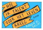 Hoe ik talent voor het leven kreeg, Boeken, Verzenden, Nieuw, Nederlands