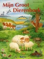 Mijn groot dierenboek 9789037476385, Verzenden, Gelezen