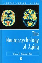 The Neuropsychology of Aging - Diana S. Woordruff-Pak - 9781, Verzenden