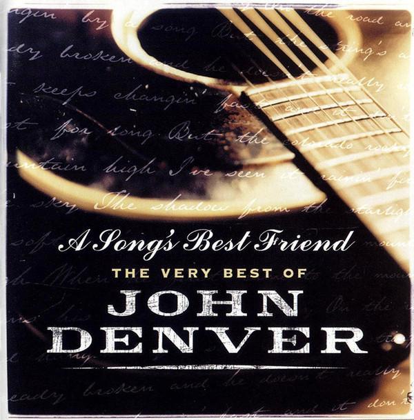 John Denver - A Songs Best Friend - The Very Best Of John D, CD & DVD, CD | Pop, Envoi