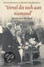 Vertel dit toch aan niemand 9789045848624, Verzenden, Gelezen, Daniela Hooghiemstra
