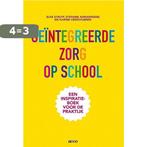 Geintegreerde zorg op school 9789033491825 Elke Struyf, Verzenden, Gelezen, Elke Struyf