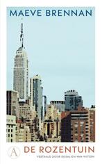 De rozentuin 9789025314040 Maeve Brennan, Verzenden, Maeve Brennan